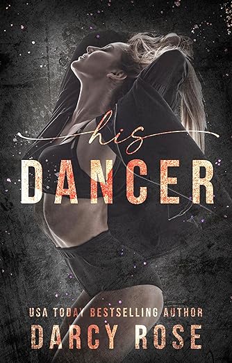 His Dancer (Dance For Me Book 5)