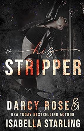 His Stripper (Dance For Me Book 4)