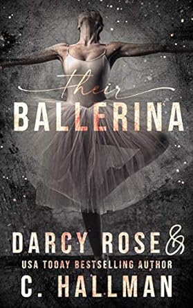 Their Ballerina (Dance For Me Book 2)